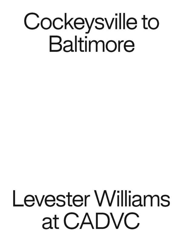 White book cover that reads, "Cockeysville to Baltimore: Levester Williams at CADVC."