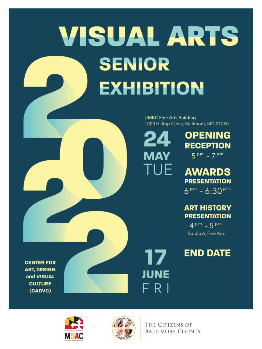 Poster for the 2022 Visual Arts Senior Exhibition.