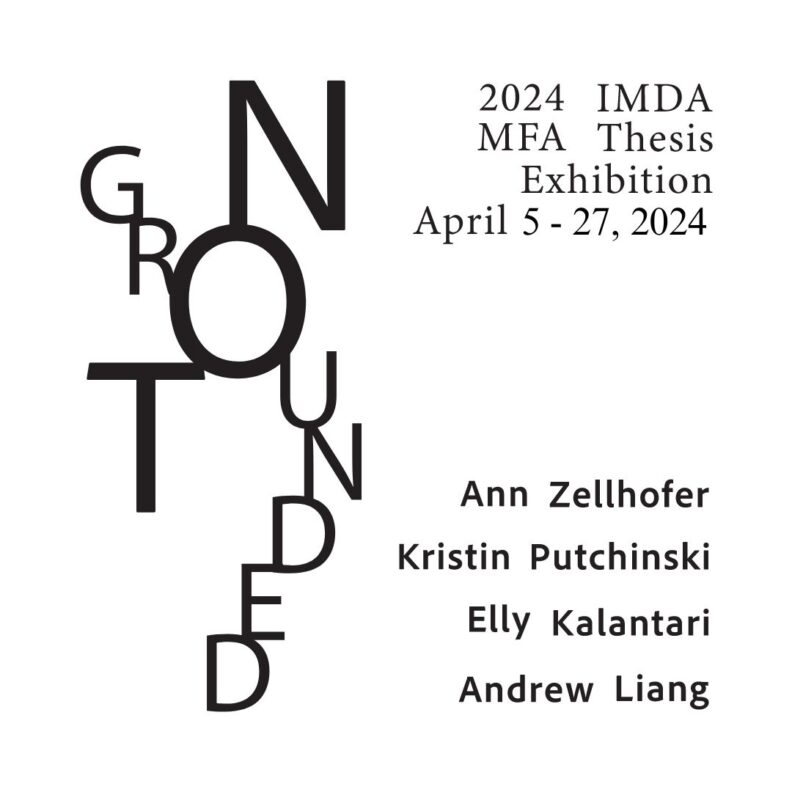 Not Grounded: the 2024 IMDA MFA Thesis Exhibition